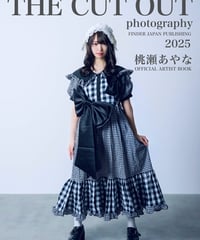 桃瀬あやな × THE CUT OUT photography 2025公式アーティストブック