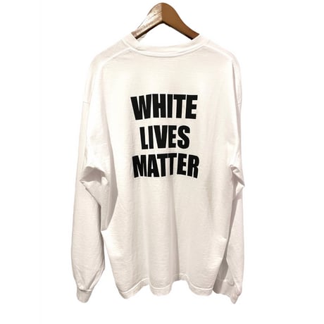 YEEZY / WHite Lives Matter Longsleeve Tee "WHITE"