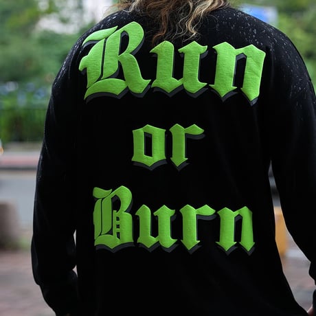 By The R/ Run or Burn Longsleeve Tee