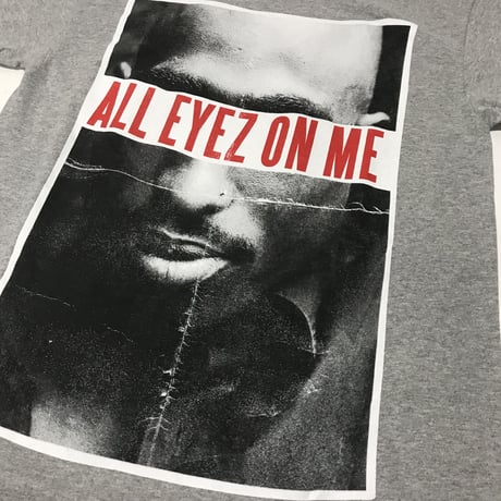 Tupac/Official  Tee ～All EYEZ On ME ～