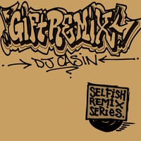 DJ Casin / Gift Remix(当ショップ限定特典 INST CD付き)