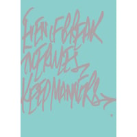 EVEN IF BREAK THE RULES, KEEP MANNERS (2022)