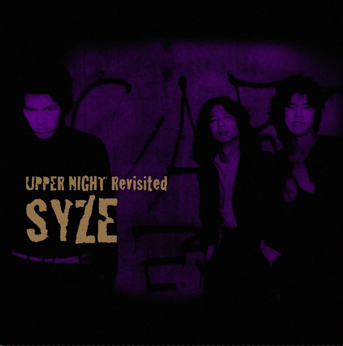 SYZE UPPER NIGHT Revisited | goodlovin