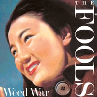 THE FOOLS  Weed War (紙ジャケ)
