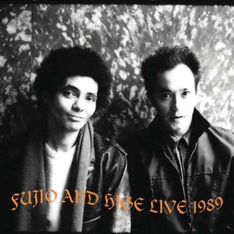 山口冨士夫&チコヒゲ / FUJIO AND HIGE LIVE 1989(DVD)