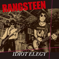 RANGSTEEN  /  IDIOT ELEGY
