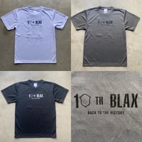 BLAX 10th B2TH T-shirts(Dry)
