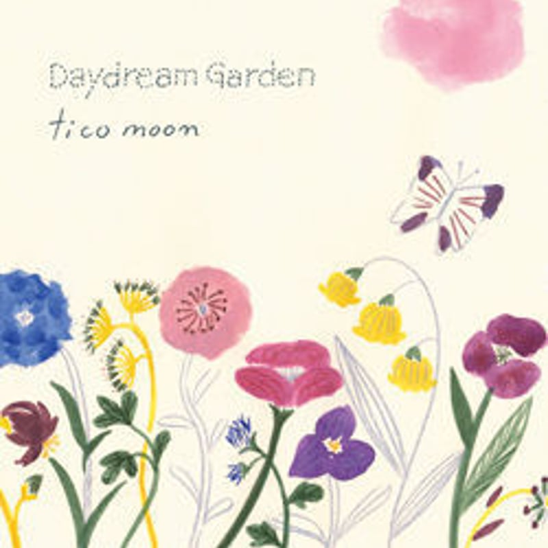 Daydream Garden (tico moon) | 333discs
