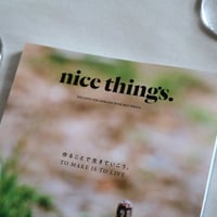 nice things.  Issue 69 「作ることで生きていこう。」