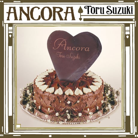 アンコーラ ANCORA