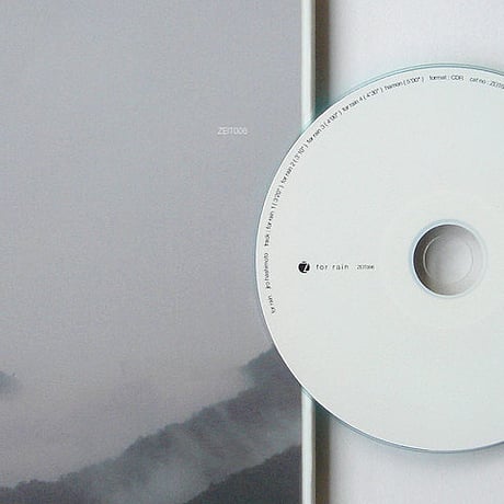 [ZEIT006] for rain / DISC