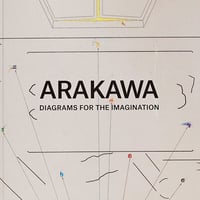 荒川修作の軌跡と奇跡 荒川修作の軌跡と奇跡 | ARAKAWA+GINS Tokyo Office Online S
