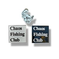 Chaos Fishing Club / Pins