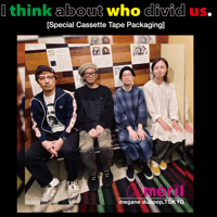 CT「I Think About Who Divid Us.」（4曲入りカセットテープ）