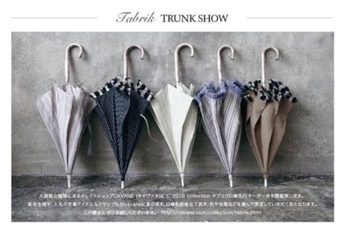 Tabrik PARASOL TRUNKSHOW (タブリク日傘受注会) | cavane