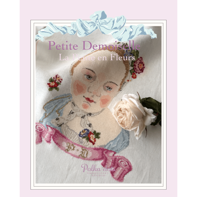 クロスステッチ図案 ダウンロード版 Petite Demoiselle – La Petite