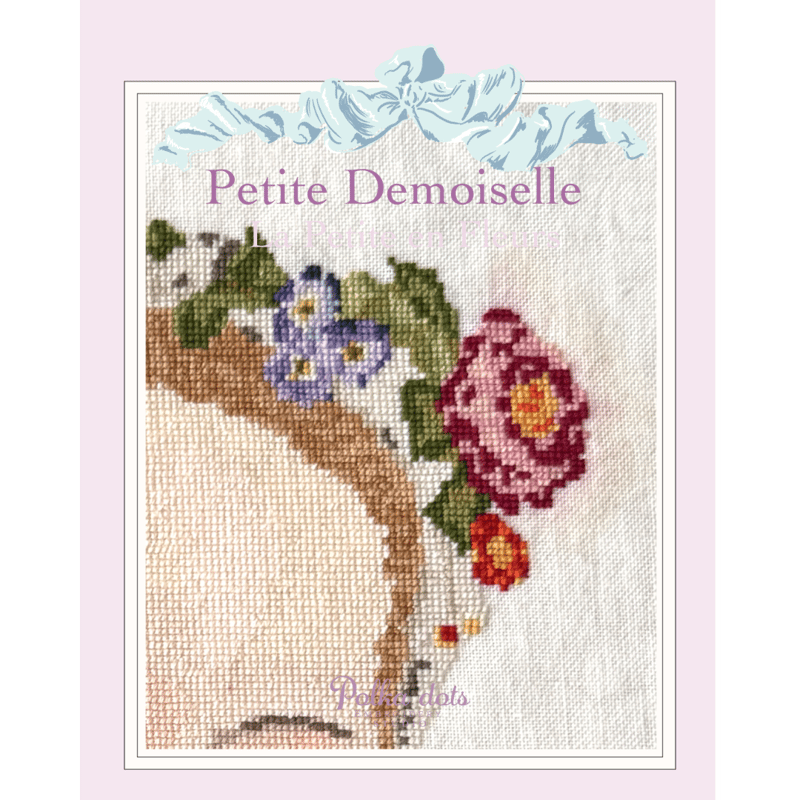 クロスステッチ図案 ダウンロード版 Petite Demoiselle – La Petite