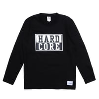 HARD  CORE  L/S TEE　ハードコア  ロンTEE  ブラック