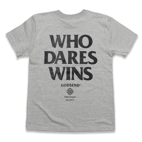 WHO  DARES  WINS  TEE  TOP  GREY   フー  デアーズ  ウィンズ  TEE  トップグレー