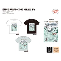 KM4K PARADICE OC HIKALU T’s