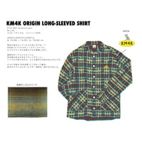 KM4K ORIGIN LONG-SLEEVED SHIRT (フランネル）