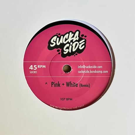 ( 7") SUCKASIDE presents / PINK + WHITE (REMIX) < HIPHOP / R&B >