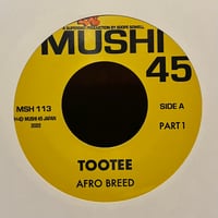 ( 7") AFRO BREED / TOOTEE PARTS 1 & 2  < afro >