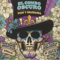 ( 7" ) EL COMBO OSCURO / Vudu Y Chachacha < latin / HIPHOP >