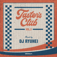 ( MIXCD ) DJ RYUHEI / Taster's Club vol.3