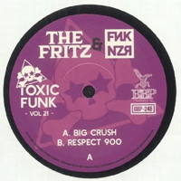 ( 7") FRITZ & FUNKANIZER / TOXIC FUNK VOL.21   < HIPHOP >