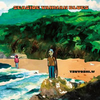 ( MIXCD ) Tsuyoshi Watanabe / SEASIDE YAHMAN BLUES