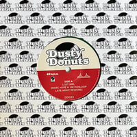 ( 7" ) Dusty Donuts presents / Lost Girl (Marc Hype & Jim Dunloop Late Night Rework)  < HIPHOP  >