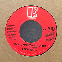 ( 7") LEON WARE / Why I Came to California  < soul >