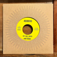 ( 7") Pam Bowie / He's All I Need