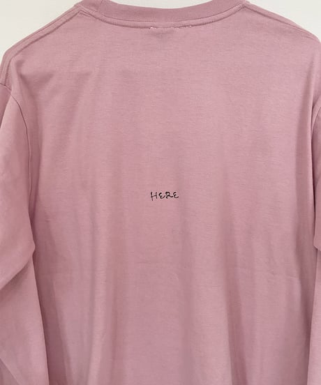 Long-Sleeve Shirt "HERE" Dusty Pink(限定品)