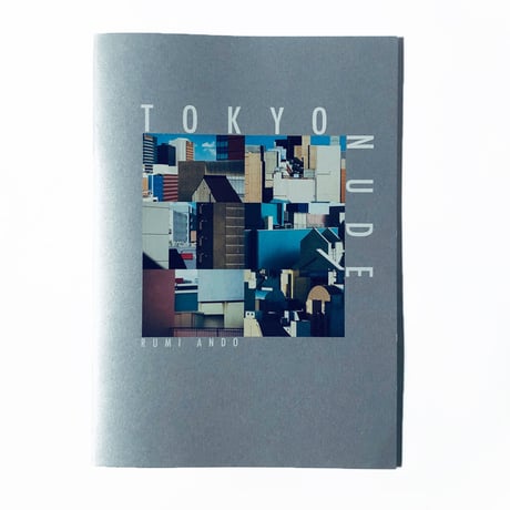 安藤瑠美 ／ TOKYO NUDE