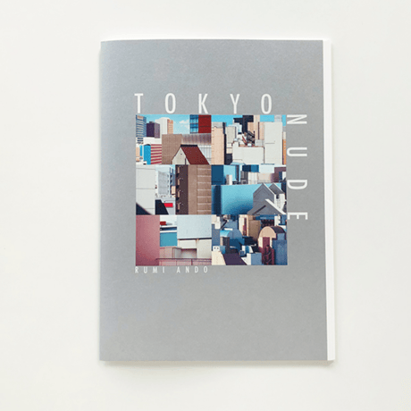 安藤瑠美 ／ TOKYO NUDE