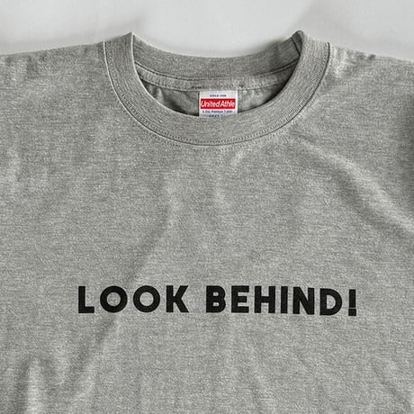 83 original ／ LOOK BEHIND! Tシャツ ｜グレー