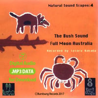 MP3data - The Bush Sound - Full Moon Australia - by Nakada Satoru