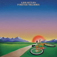 Kids Return – Forever Melodies <LP>