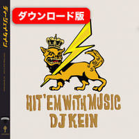 ダウンロード版 HIT ‘EM WITH MUSIC Mixed by DJ KEIN