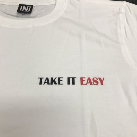 シンプルに・気楽に！TAKE IT EASYオリジナルTシャツ[ホワイト]