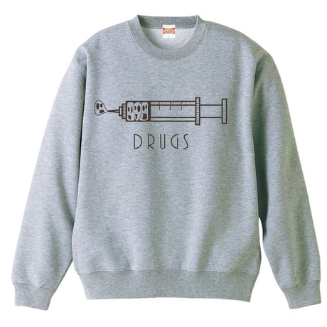 [スウェット]  DRUGS (Gray)