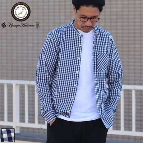 【RE PRICE / 価格改定】バンドカラー長袖シャツ【MADE IN JAPAN】『日本製』/ Upscape Audience [AUD1864-NAVYGUNGAHAMBROAD]