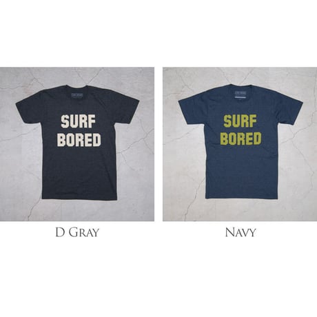 【RE PRICE / 価格改定】[INS1074] SURF/BRAND   "BORED" 半袖Tシャツ