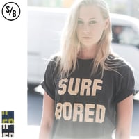 【RE PRICE / 価格改定】[INS1074] SURF/BRAND   "BORED" 半袖Tシャツ