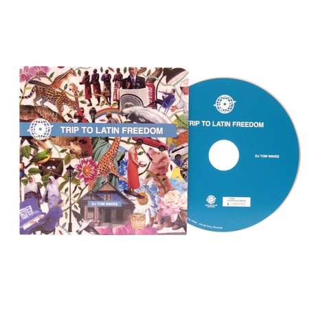 CD / DJ TOM WAVES / TRIP TO LATIN FREEDOM