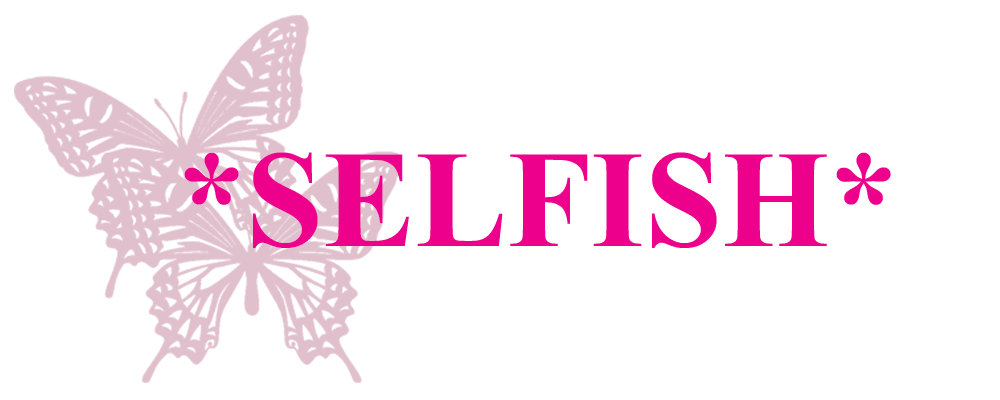 *ＳＥＬＦＩＳＨ*