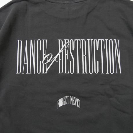 DANCE OF DESTRUCTION SWEAT SHIRTS (SUMI)