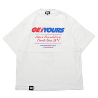 GET YOURS T-SHIRTS(WHITE)